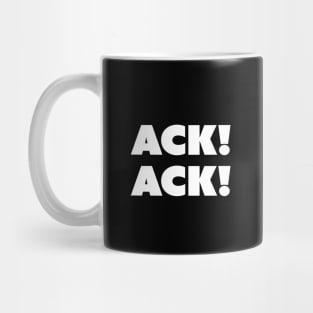 Eric the ACK ACKtor! Mug